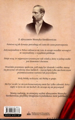 Sienkiewicz i jego rady dla rodaków. ANDRZEJ BIELAT OP