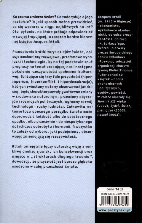 Krótka historia przyszłości. JACQUES ATTALI