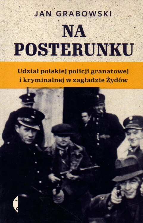 Na posterunku. JAN GRABOWSKI