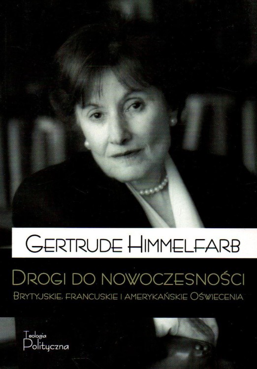 Drogi do nowoczesności. GERTRUDE HIMMELFARB