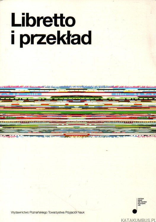 Libretto i przekład. PRACA ZBIOROWA