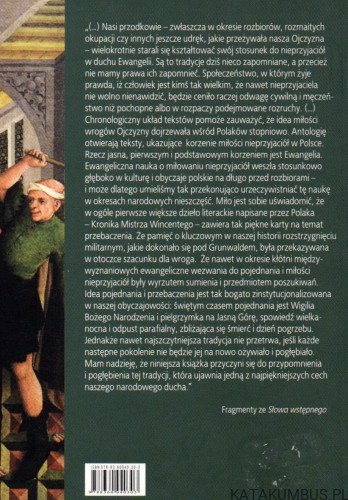 Miłujcie nieprzyjacioły wasze. O. JACEK SALIJ