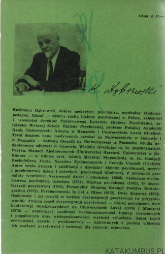 Zdrowie psychiczne a wartości ludzkie. KAZIMIERZ DĄBROWSKI.