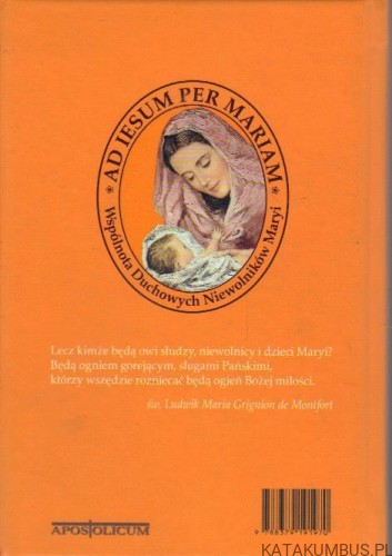 33 dni. Ad Iesum per Mariam. MIŁOSZ KOZIKOWSKI