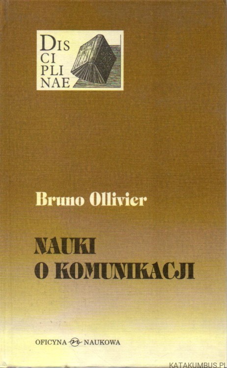 Nauki o komunikacji. BRUNO OLIVIER
