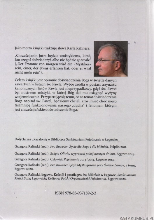 Doświadczenie Boga w szkole św. Pawła. Ks. GRZEGORZ RAFIŃSKI
