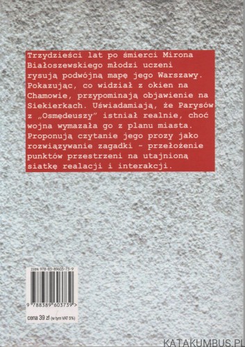 Tętno pod tynkiem. Warszawa Mirona Białoszewskiego. PRACA ZBIOROWA
