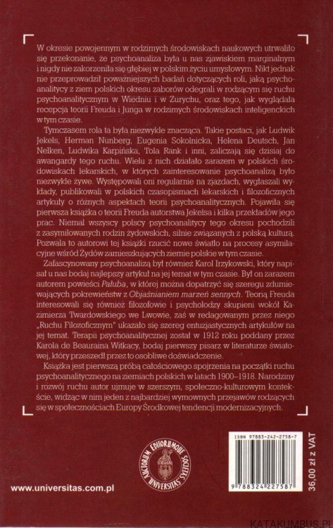 Psychoanaliza - ziemia obiecana? Część I - Okres burzy i naporu. PAWEŁ DYBEL