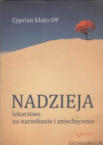 Nadzieja. CYPRIAN KLAHS OP