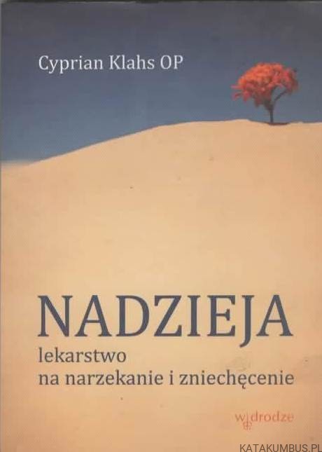 Nadzieja. CYPRIAN KLAHS OP