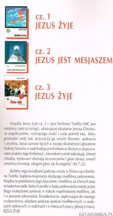 Jezus żyje cz.3. O. EMILIEN TARDIF MSC