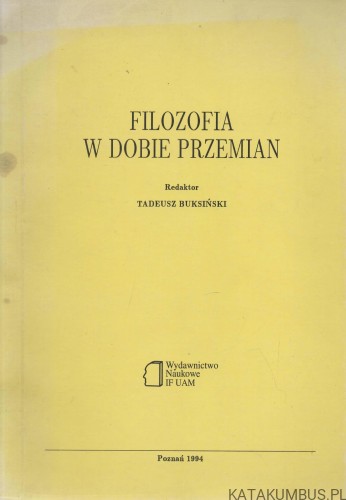 Filozofia w dobie przemian. PRACA ZBIOROWA.