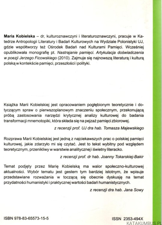 Polska kultura pamięci w XXI wieku : dominanty. MARIA KOBIELSKA