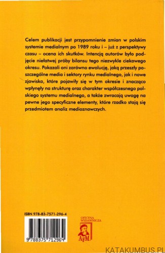 Polski system medialny 1989-2011. KATARZYNA POKORNA-IGNATOWICZ
