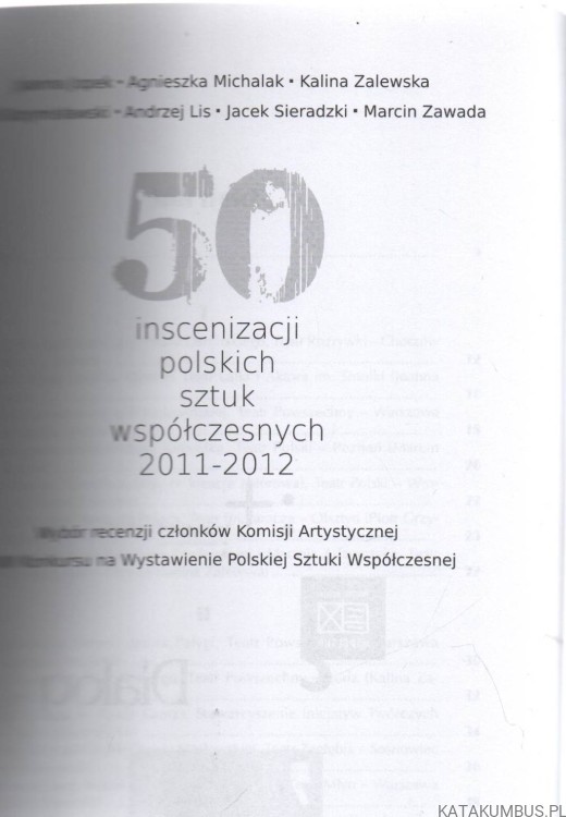 50 inscenizacji polskich sztuk współczesnych 2011-2012. PRACA ZBIOROWA