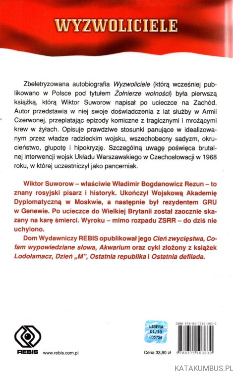 Wyzwoliciele. WIKTOR SUWOROW