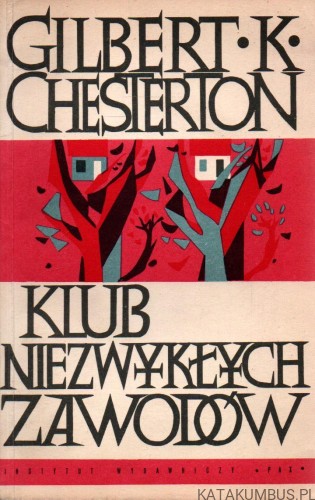 Klub niezwykłych zawodów. GILBERT K. CHESTERTON