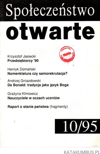 Społeczeństwo otwarte. 10/95. PRACA ZBIOROWA