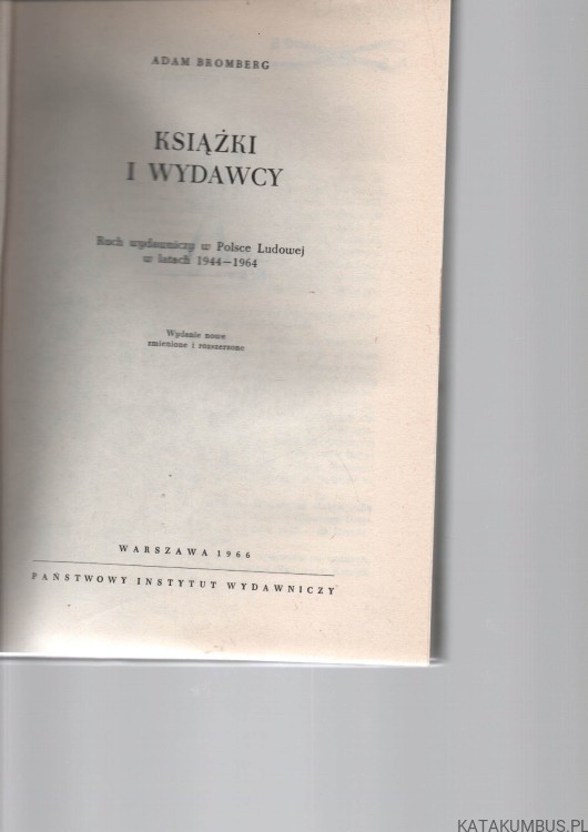 Książki i wydawcy. ADAM BROMBERG