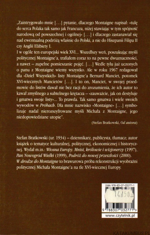 W drodze do Montaigne. STEFAN BRATKOWSKI