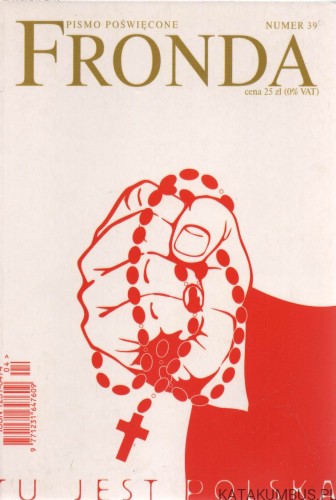 Fronda. Nr 39/2006. Red. MAREK HORODNICZY