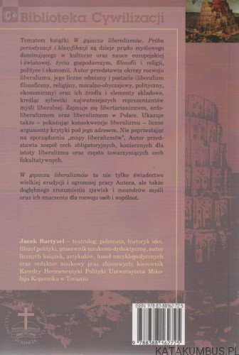 W gąszczu liberalizmów. JACEK BARTYZEL
