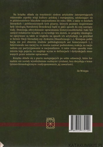 Nacjonalizm Polski do 1939 roku. Red. KRZYSZTOF STĘPNIK, MONIKA GABRYŚ