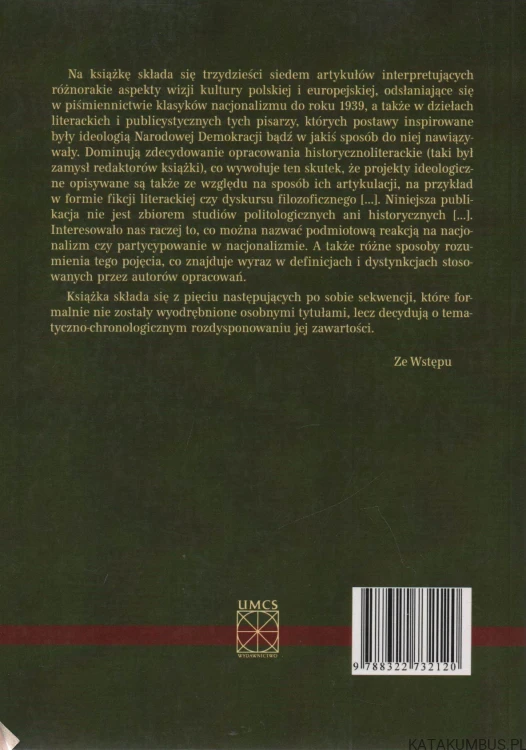 Nacjonalizm Polski do 1939 roku. Red. KRZYSZTOF STĘPNIK, MONIKA GABRYŚ