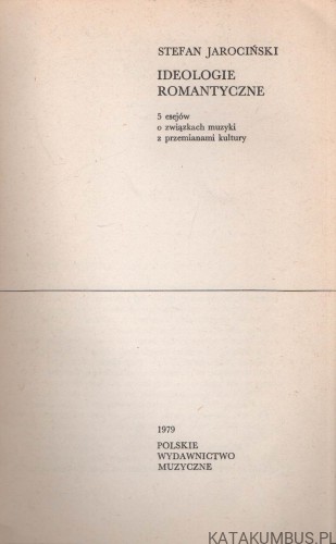 Ideologie romantyczne. STEFAN JAROCIŃSKI