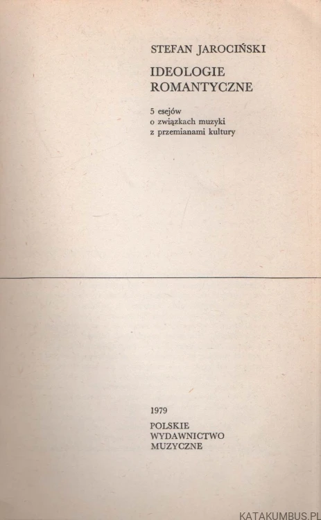 Ideologie romantyczne. STEFAN JAROCIŃSKI