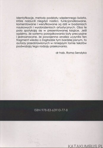 Identyfikacje zagłady. Szkice historyczne i praktyki kulturowe. PRACA ZBIOROWA