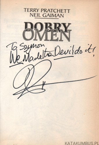 Dobry omen. TERRY PRATCHETT(AUTOGRAF AUTORA!!!)