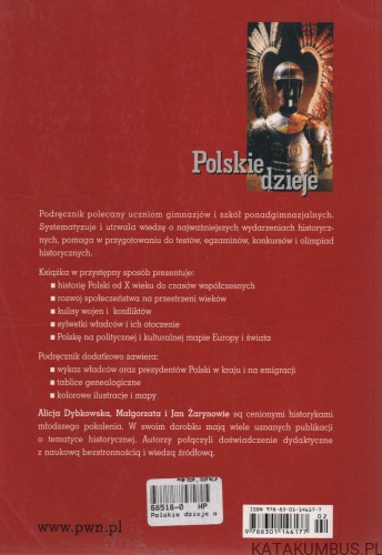 Polskie dzieje od czasów najdawniejszych do współczesności. ALICJA DYBKOWSKA. JAN ŻARYN. MAŁGORZATA ŻARYN