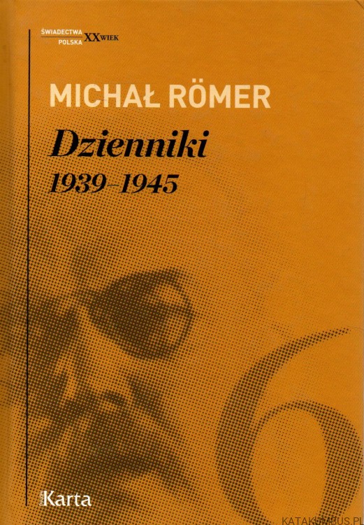Dzienniki. Tom 1-6. MICHAŁ ROMER.