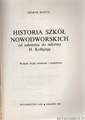 Historia szkół nowodorskich od założenia do reformy H. Kołłątaja. HENRYK BARYCZ