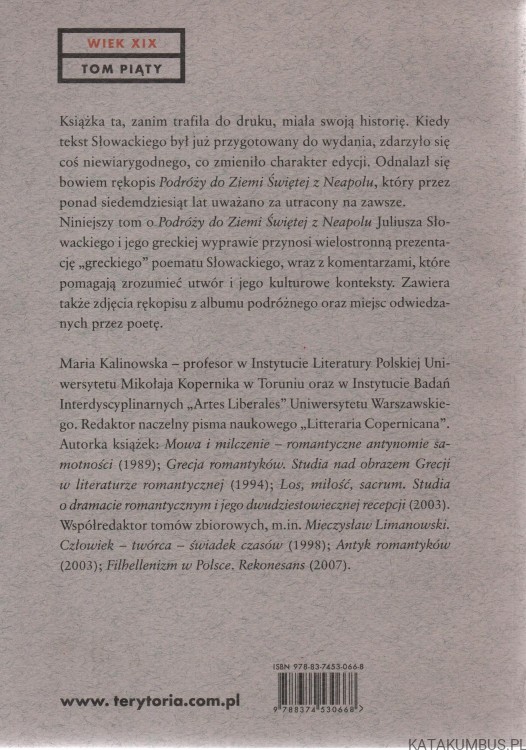 Juliusza Słowackiego Podróż do Ziemi świętej z Neapolu.Glosy. MARIA KALINOWSKA