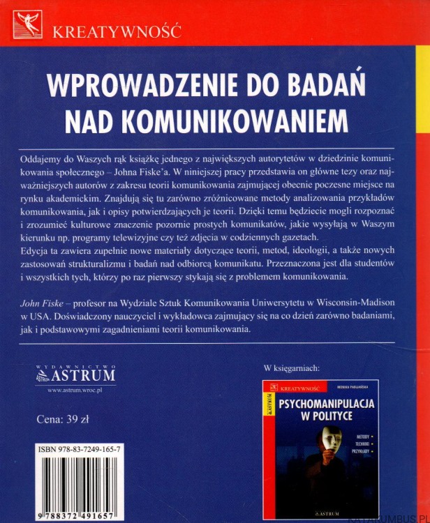 Wprowadzenie do badań nad komunikowaniem. JOHN FISKE