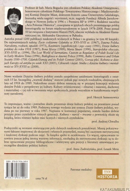 Kultura Naród Trwanie. Dzieje kultury polskiej od zarania do 1989 roku. MARIA BOGUCKA