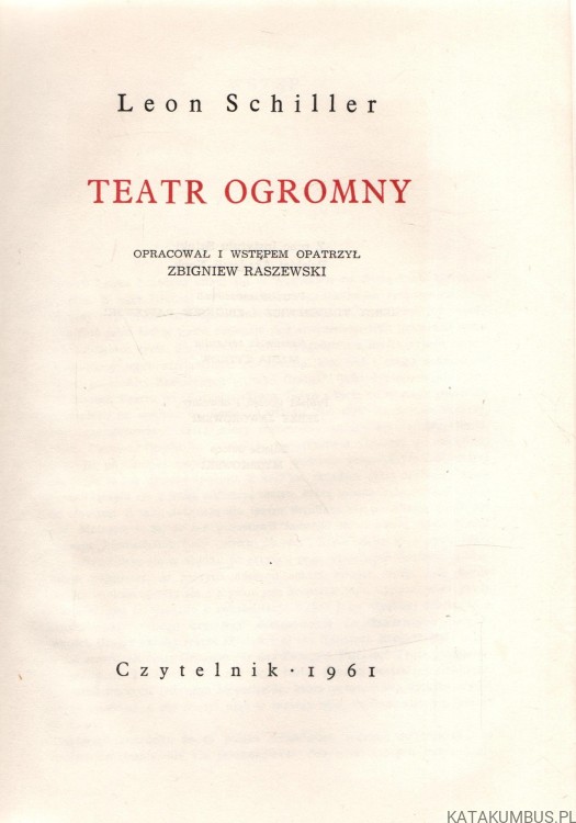 Teatr ogromny. LEON SCHILLER
