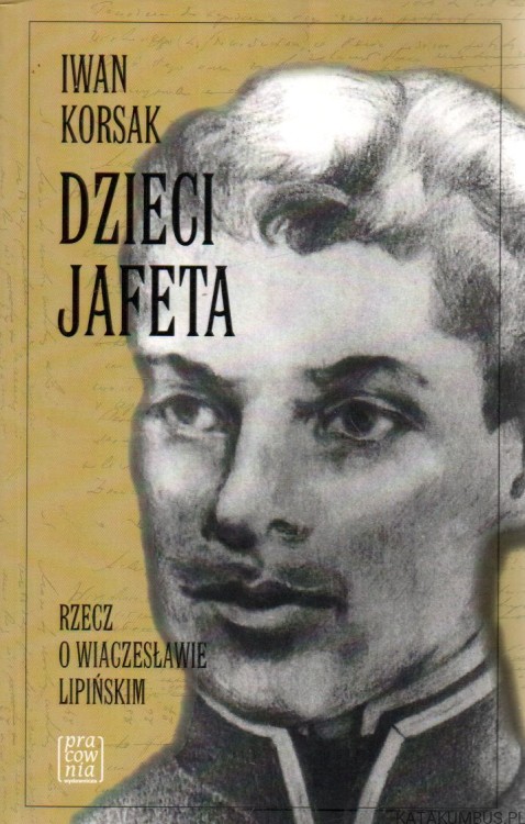 Dzieci Jafeta. IWAN KORSAK.