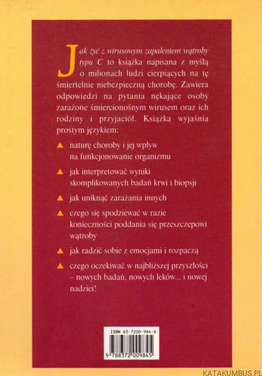 Jak żyć z wirusowym zapaleniem wątroby typu C. DR GREGORY T. EVERSON, HEDY WEINBERG