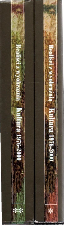 Realiści z wyobraźnią. Kultura. 1976-2000. Tom I-II. BASIL KERSKI, ANDRZEJ S.KOWALCZYK