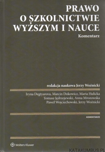 Prawo o szkolnictwie wyższym i nauce. PRACA ZBIOROWA