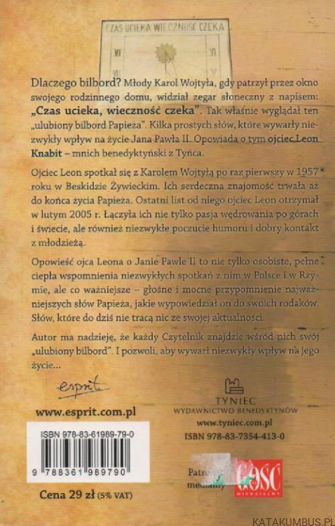 Ulubiony bilbord papieża. o. LEON KNABIT OSB