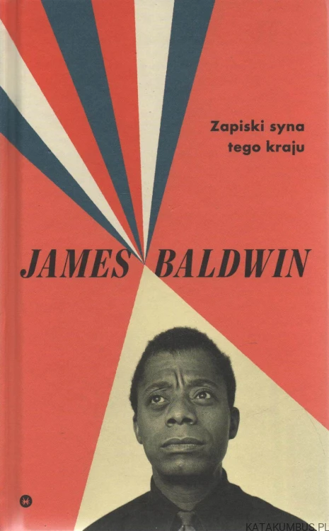 Zapiski syna tego kraju. JAMES BALDWIN