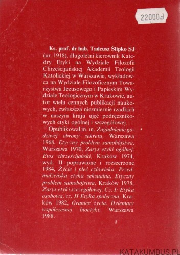 Za czy przeciw życiu. KS. TADEUSZ ŚLIPKO SJ