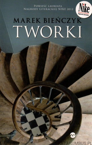 Tworki. MAREK BIEŃCZYK.