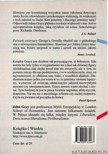 Słomiane psy. Myśli o ludziach i innych zwierzętach. JOHN GRAY