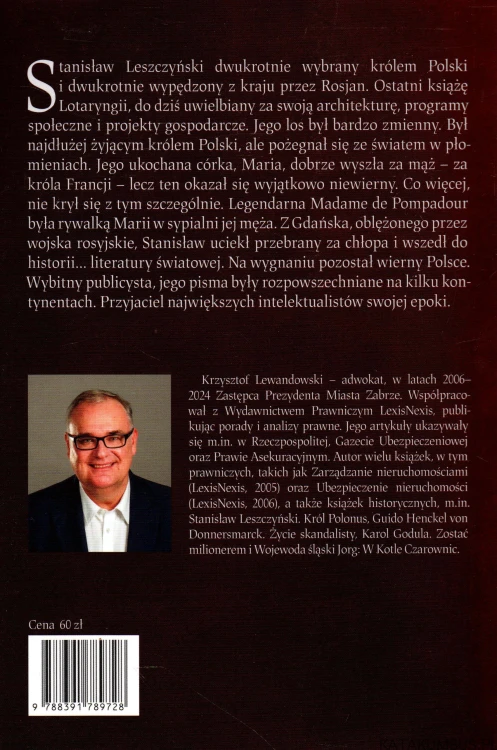 Król Polonus Stanisław Leszczyński. KRZYSZTOF LEWANDOWSKI