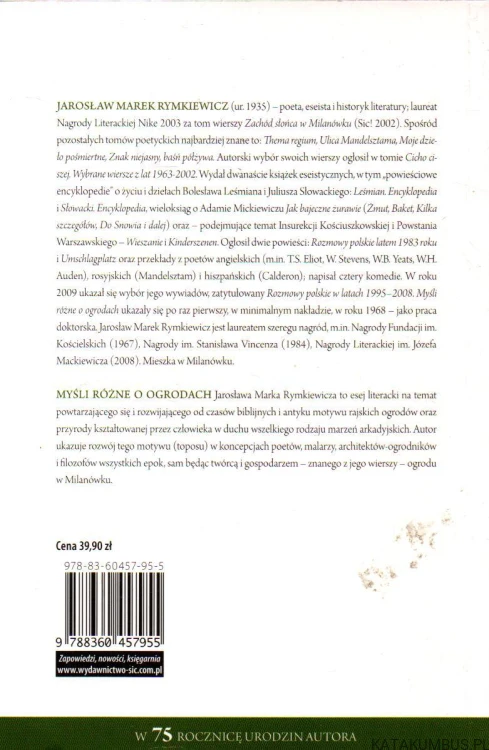 Myśli różne o ogrodach. JAROSŁAW MAREK RYMKIEWICZ